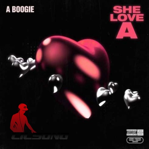 A Boogie Wit Da Hoodie - She Love A